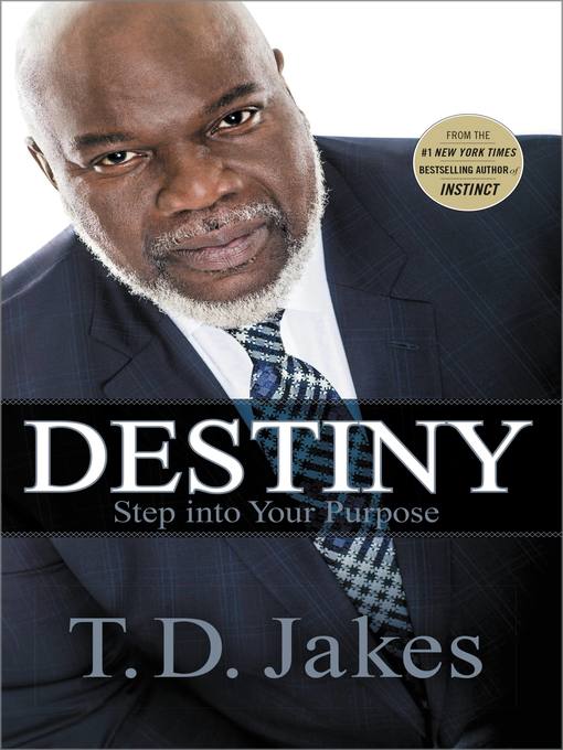 Title details for Destino by T. D. Jakes - Available